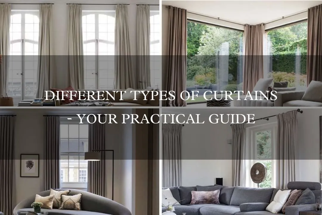 Different types of curtains - your practical guide